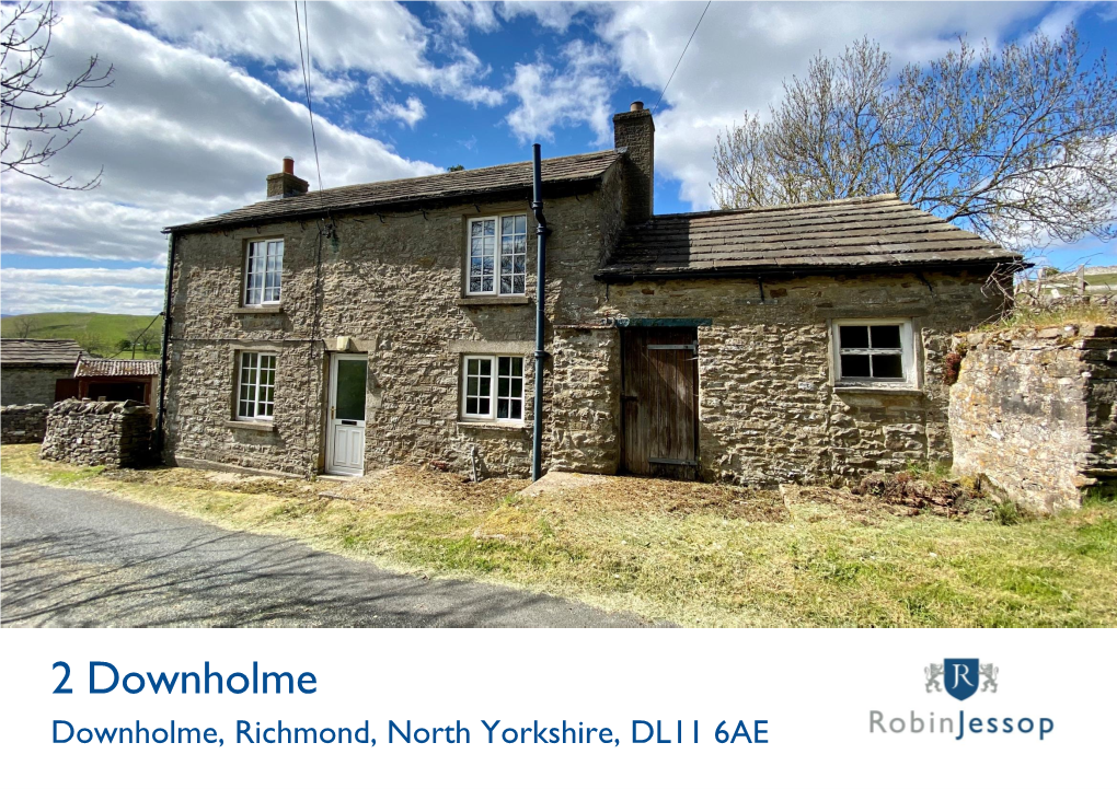 2 Downholme Downholme, Richmond, North Yorkshire, DL11 6AE