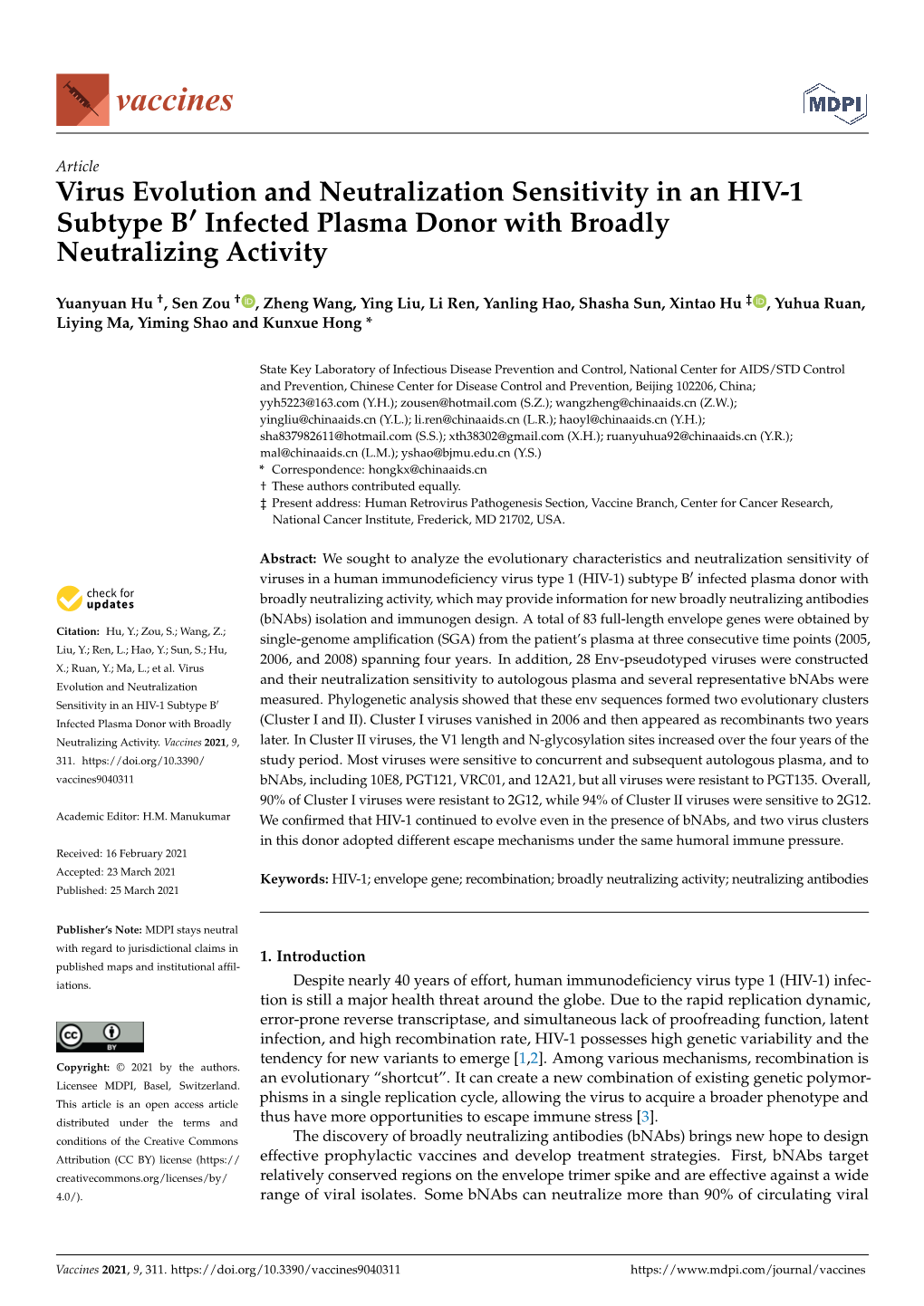 Virus Evolution and Neutralization Sensitivity in an HIV-1 Subtype B' Infected Plasma Donor with Broadly Neutralizing Activi