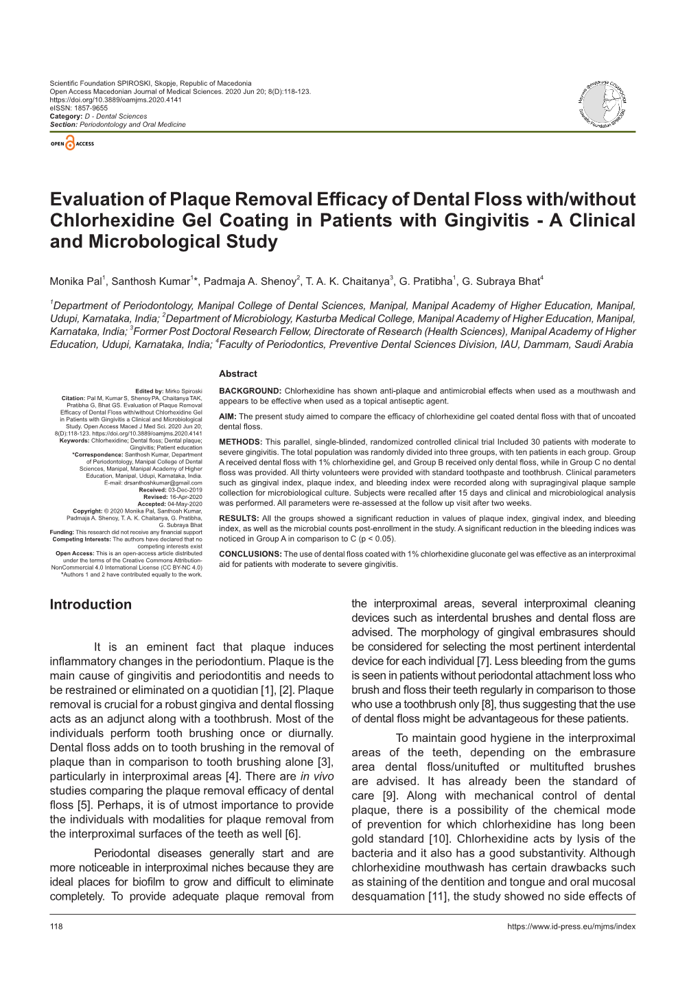 Evaluation of Plaque Removal Efficacy of Dental Floss With/Without Chlorhexidine Gel Coating in Patients with Gingivitis - a Clinical and Microbological Study