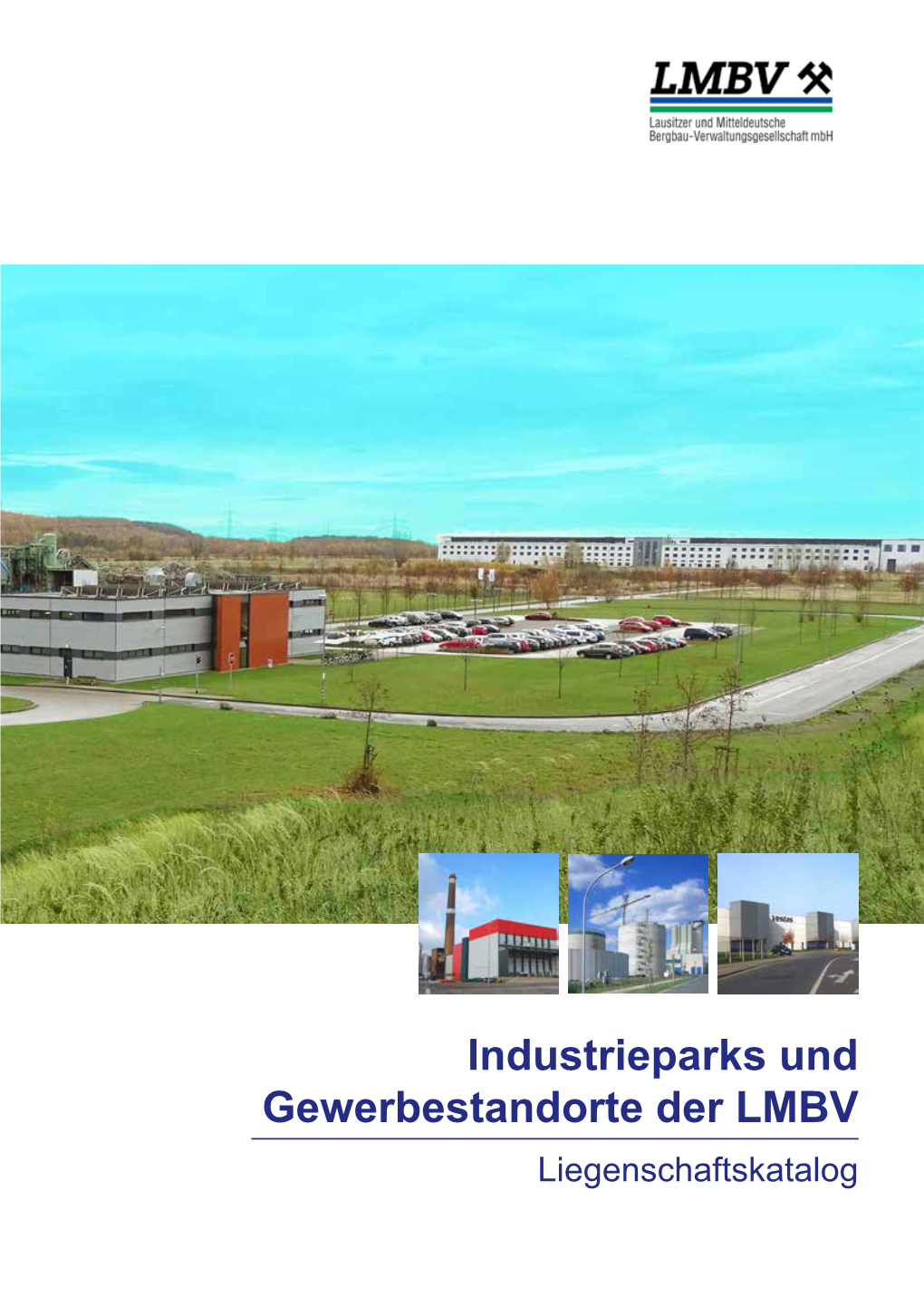 Industrieparks Und Gewerbestandorte Der LMBV Liegenschaftskatalog Industrieparks Der LMBV