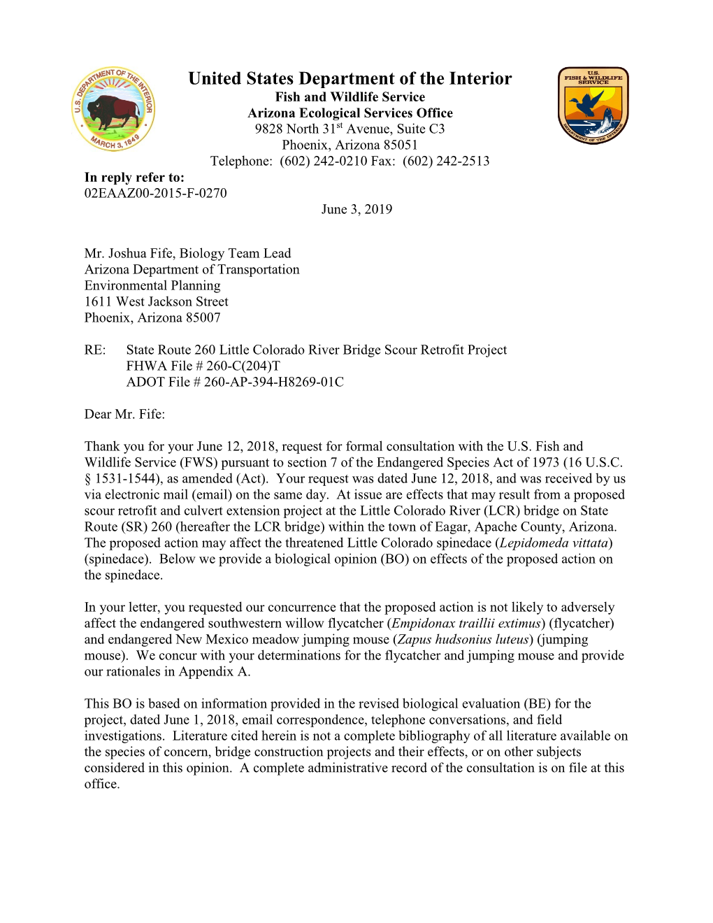 State Route 260 Little Colorado River Bridge Scour Retrofit Project FHWA File # 260-C(204)T ADOT File # 260-AP-394-H8269-01C