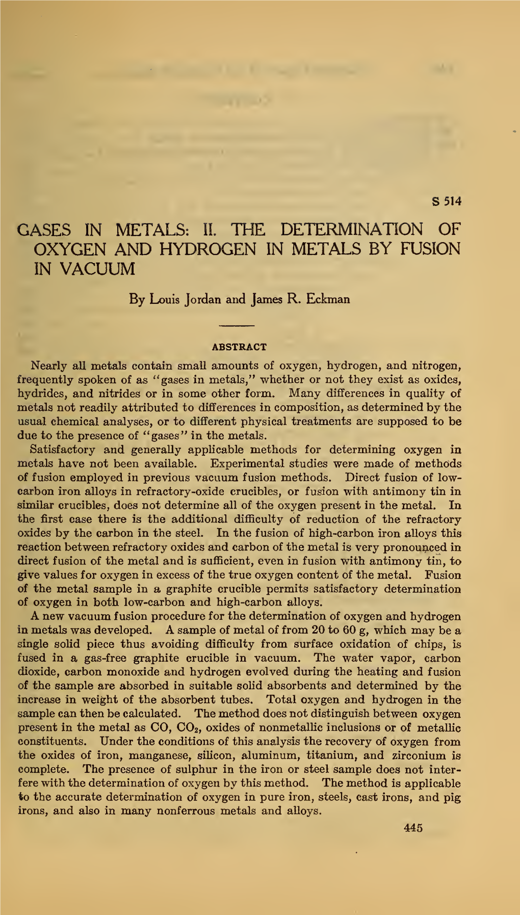 Gases in Metals: Ii. the Determination of Oxygen and Hydrogen in Metals by Fusion in Vacuum