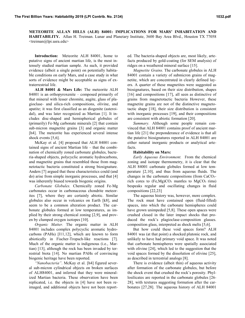 METEORITE ALLAN HILLS (ALH) 84001: IMPLICATIONS for MARS' INHABITATION and HABITABILITY. Allan H. Treiman. Lunar and Planetary