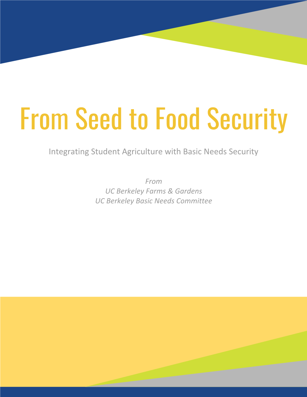 From Seed to Food Security