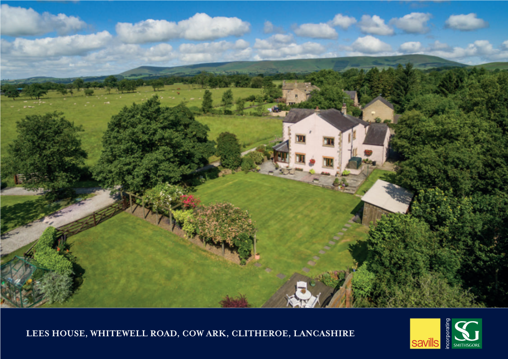 Lees House, Whitewell Road, Cow Ark, Clitheroe, Lancashire