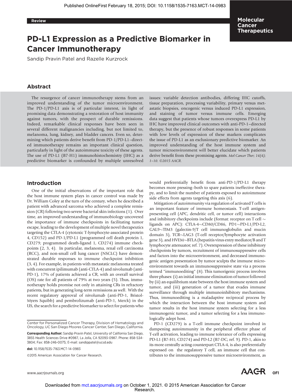 PD-L1 Expression As a Predictive Biomarker in Cancer Immunotherapy Sandip Pravin Patel and Razelle Kurzrock