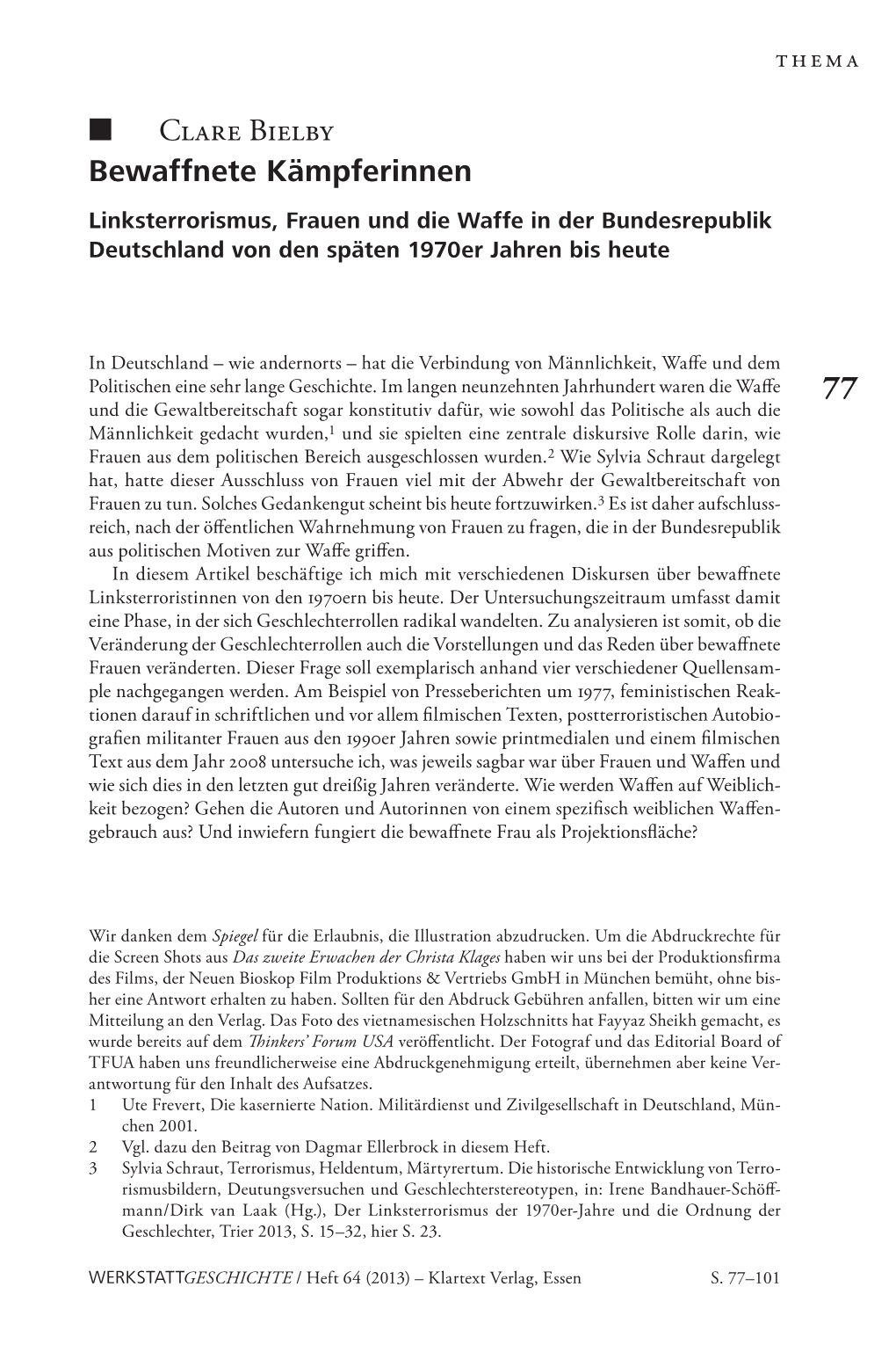 Clare Bielby Bewaffnete Kämpferinnen Linksterrorismus, Frauen Und Die Waffe in Der Bundesrepublik Deutschland Von Den Späten 1970Er Jahren Bis Heute