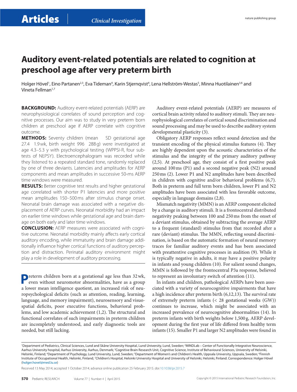 Auditory Event-Related Potentials Are Related to Cognition at Preschool Age After Very Preterm Birth