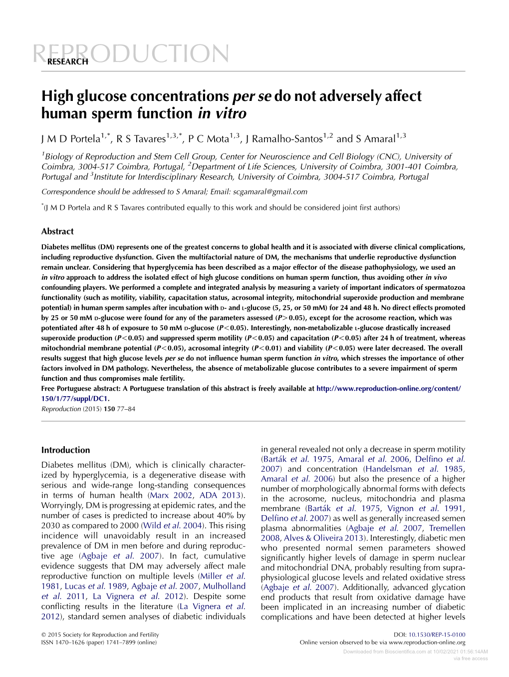 High Glucose Concentrations Per Se Do Not Adversely Affect Human Sperm Function in Vitro