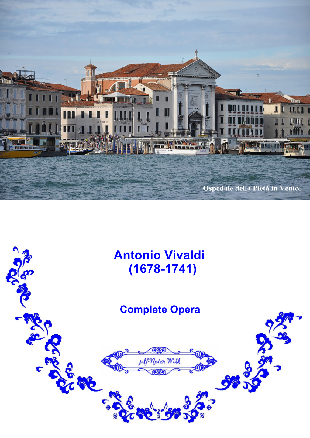 Antonio Vivaldi (1678-1741)