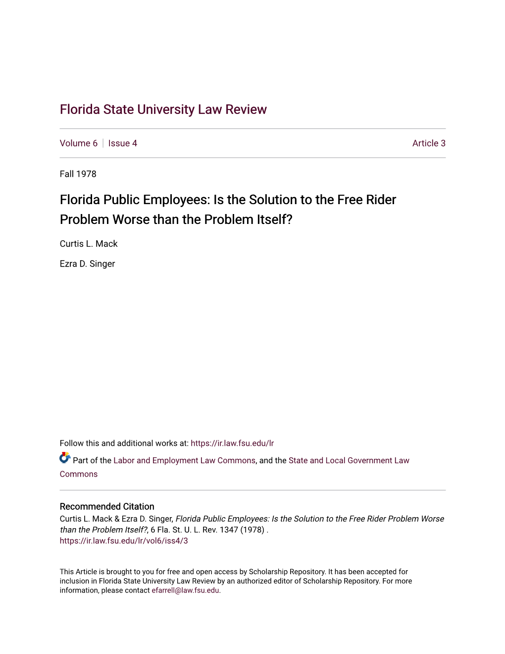 Florida Public Employees: Is the Solution to the Free Rider Problem Worse Than the Problem Itself?