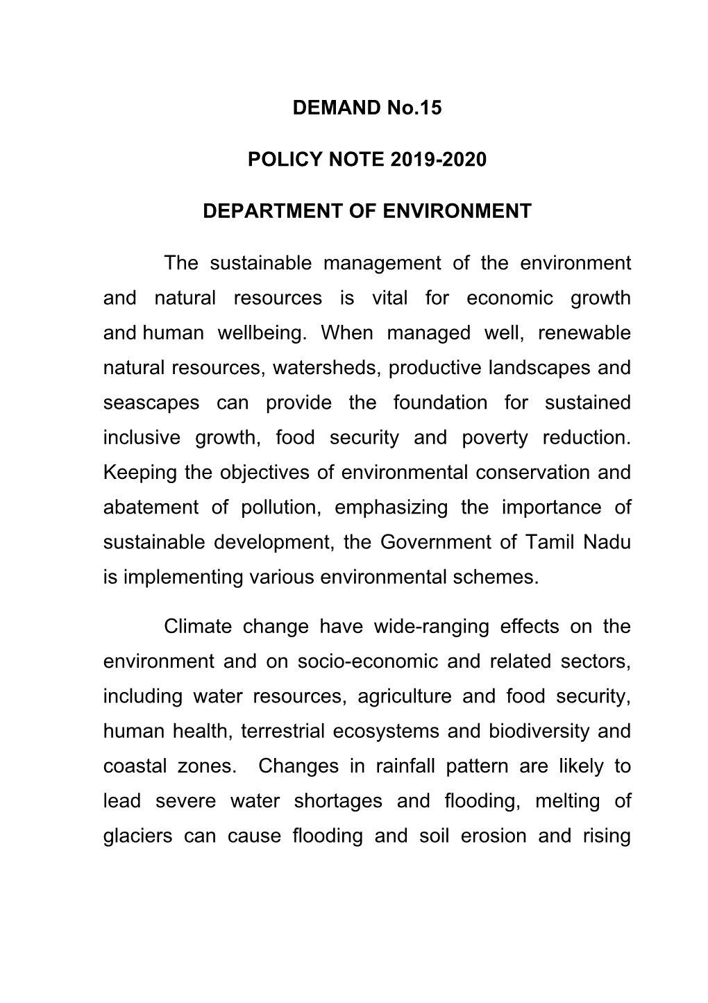 DEMAND No.15 POLICY NOTE 2019-2020 DEPARTMENT of ENVIRONMENT the Sustainable Management of the Environment and Natural Resources