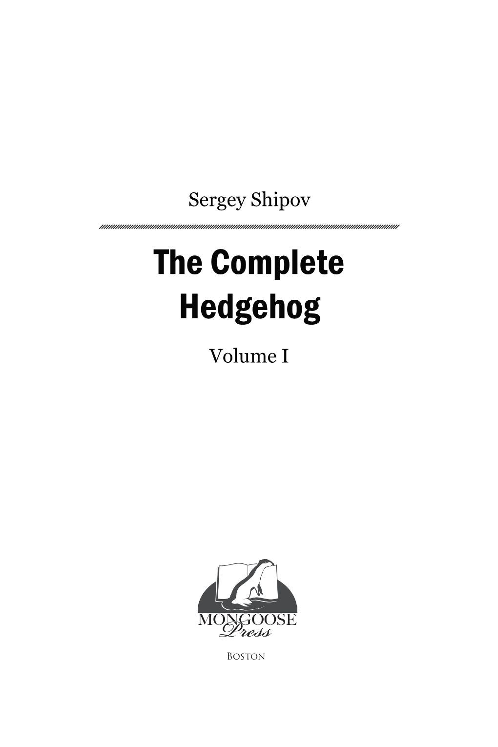 The Complete Hedgehog Foreword