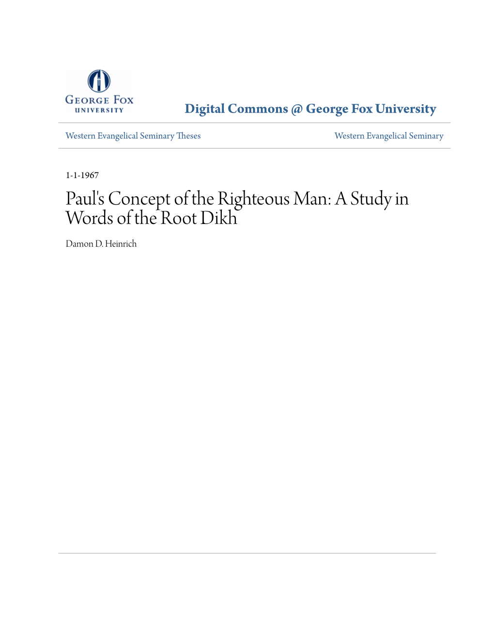 Paul's Concept of the Righteous Man: a Study in Words of the Root Dikh Damon D