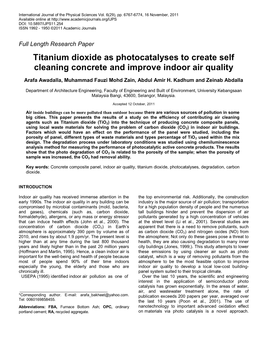 Titanium Dioxide As Photocatalyses to Create Self Cleaning Concrete and Improve Indoor Air Quality