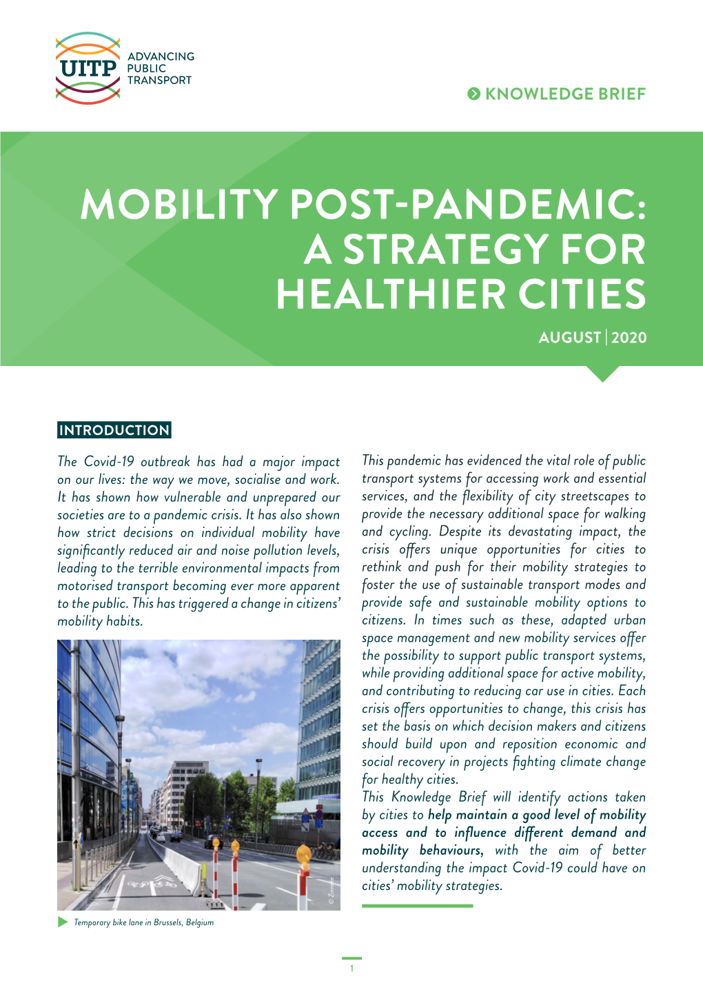 Mobility Post-Pandemic: a Strategy for Healthier Cities August | 2020