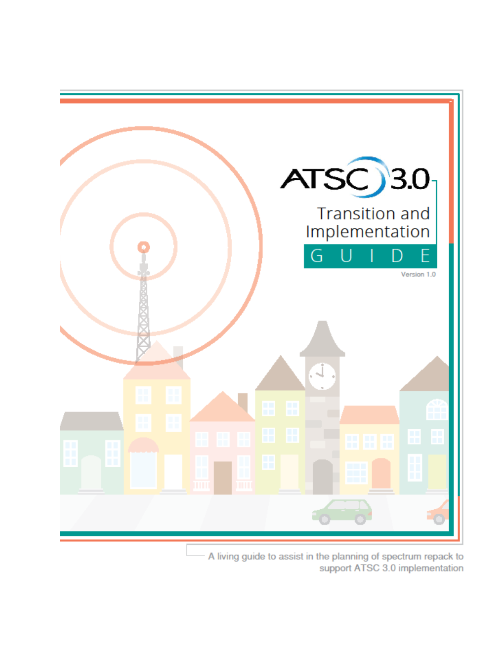 Download ATSC 3.0 Implementation Guide