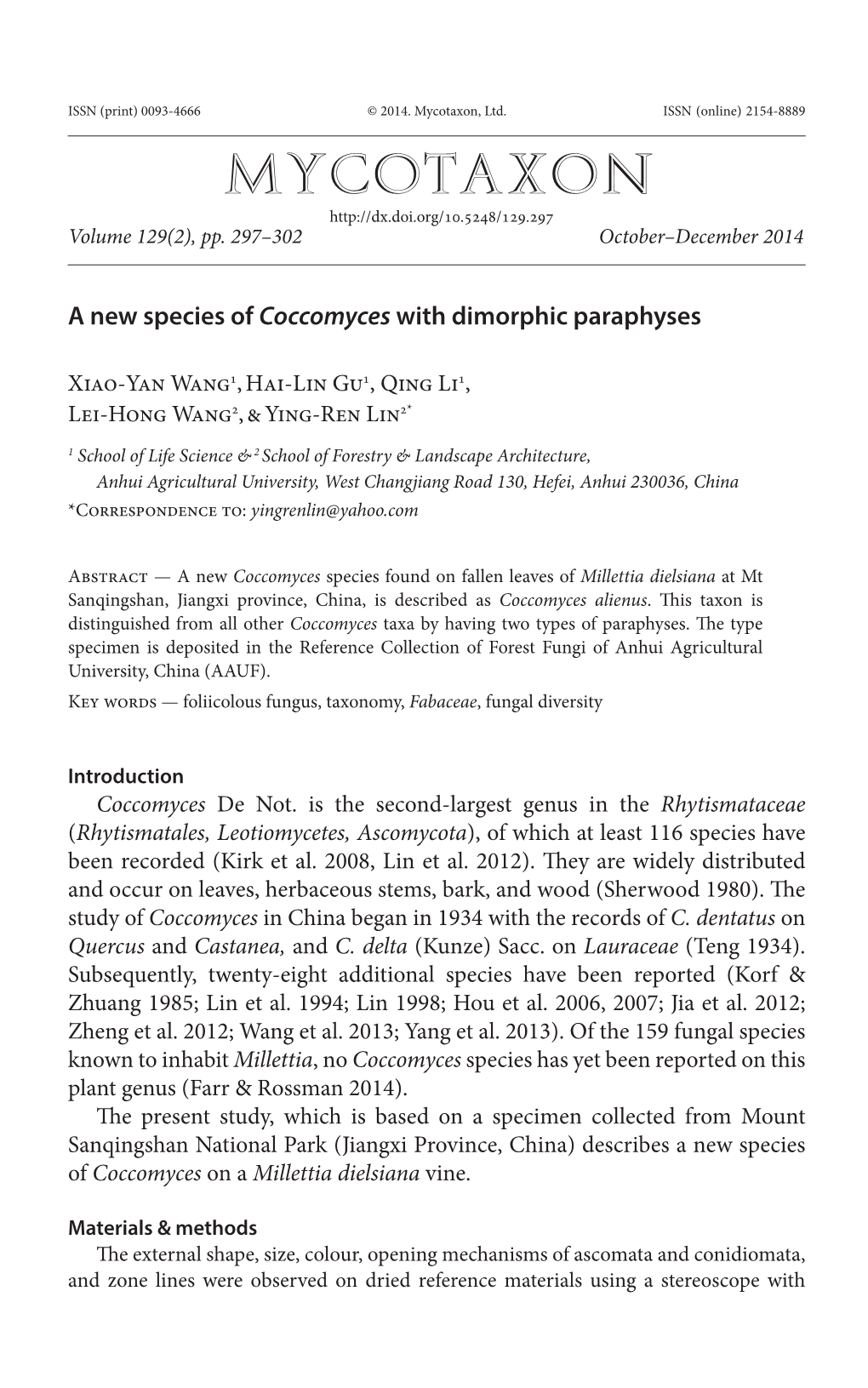 &lt;I&gt;Coccomyces&lt;/I&gt; with Dimorphic Paraphyses