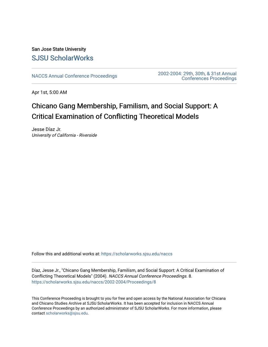 Chicano Gang Membership, Familism, and Social Support: a Critical Examination of Conflicting Theoretical Models