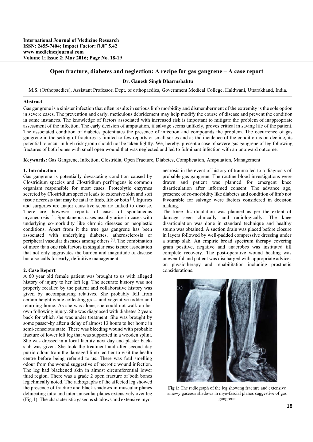 A Recipe for Gas Gangrene – a Case Report Dr