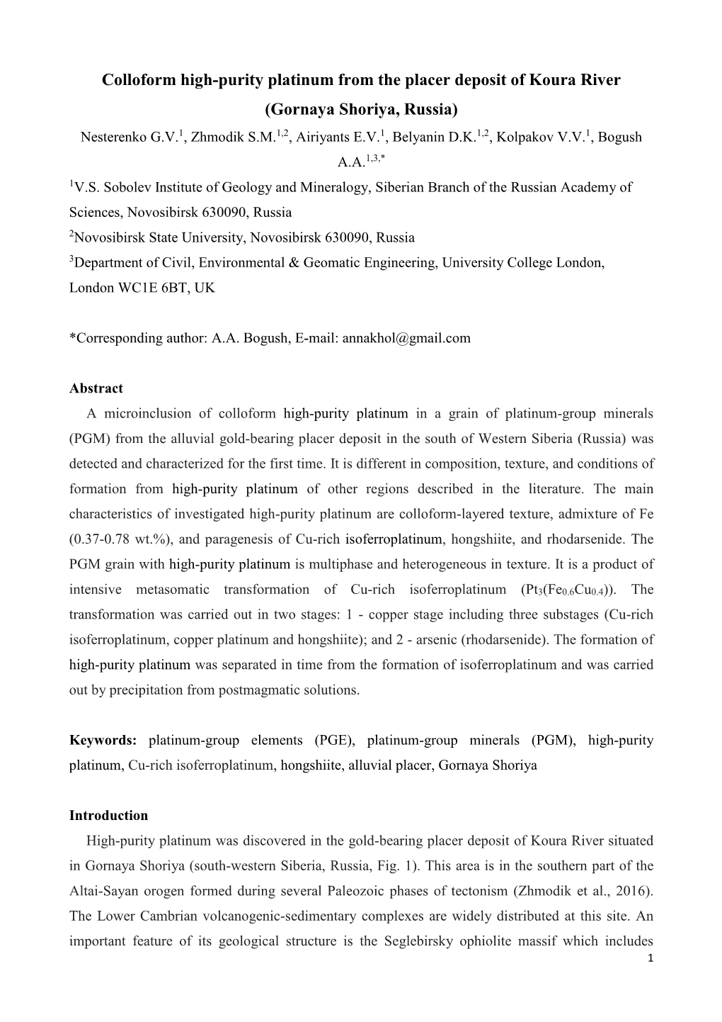 Colloform High-Purity Platinum from the Placer Deposit