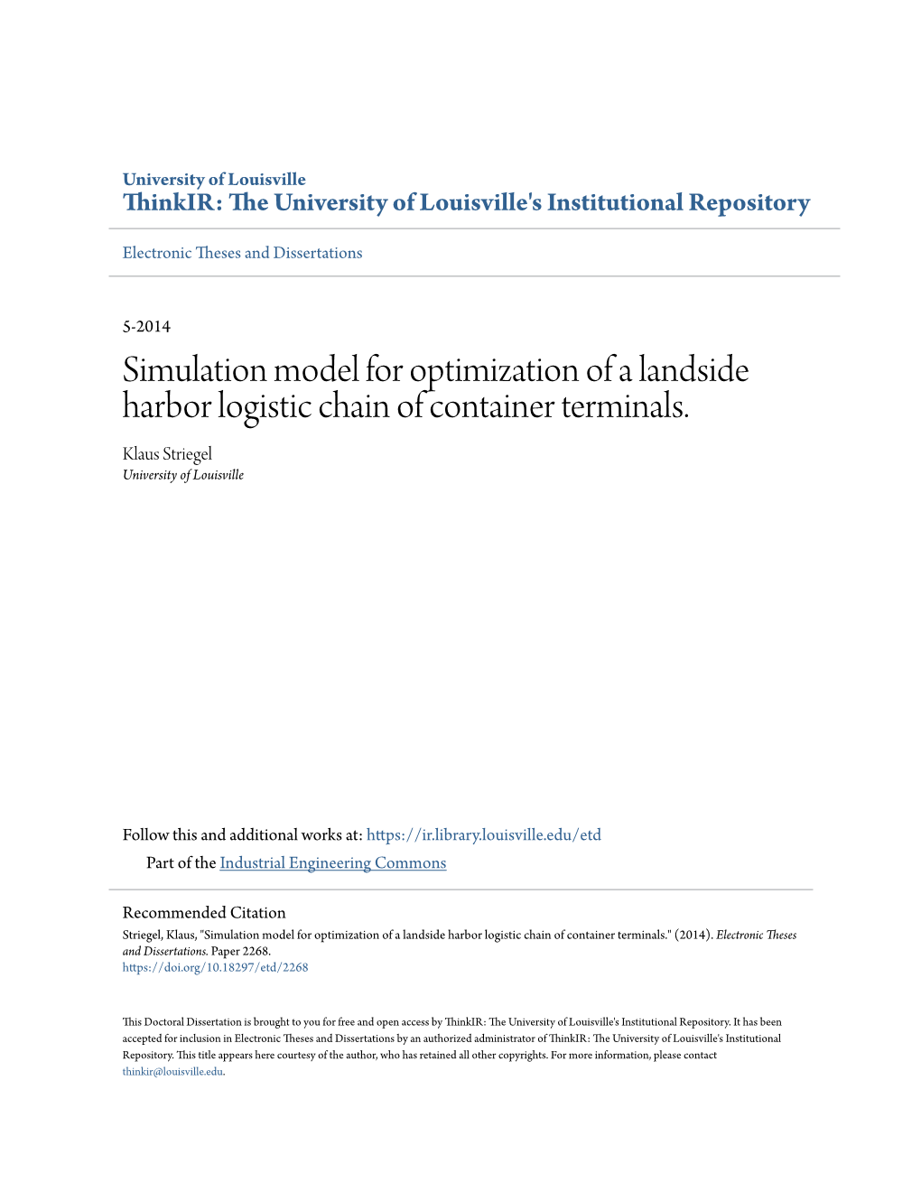 Simulation Model for Optimization of a Landside Harbor Logistic Chain of Container Terminals