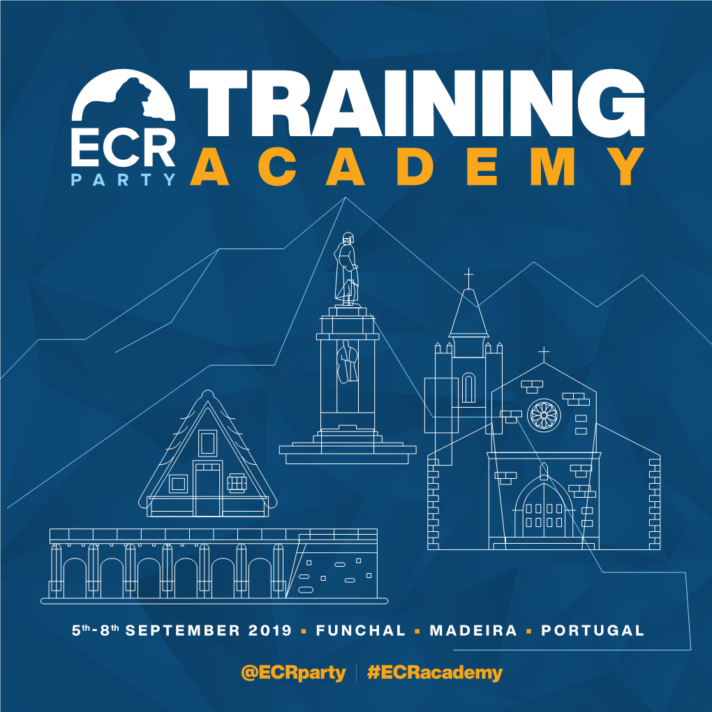 @Ecrparty | #Ecracademy the ECR Party Was Pleased to Welcome You to Our Training Academy in Madeira