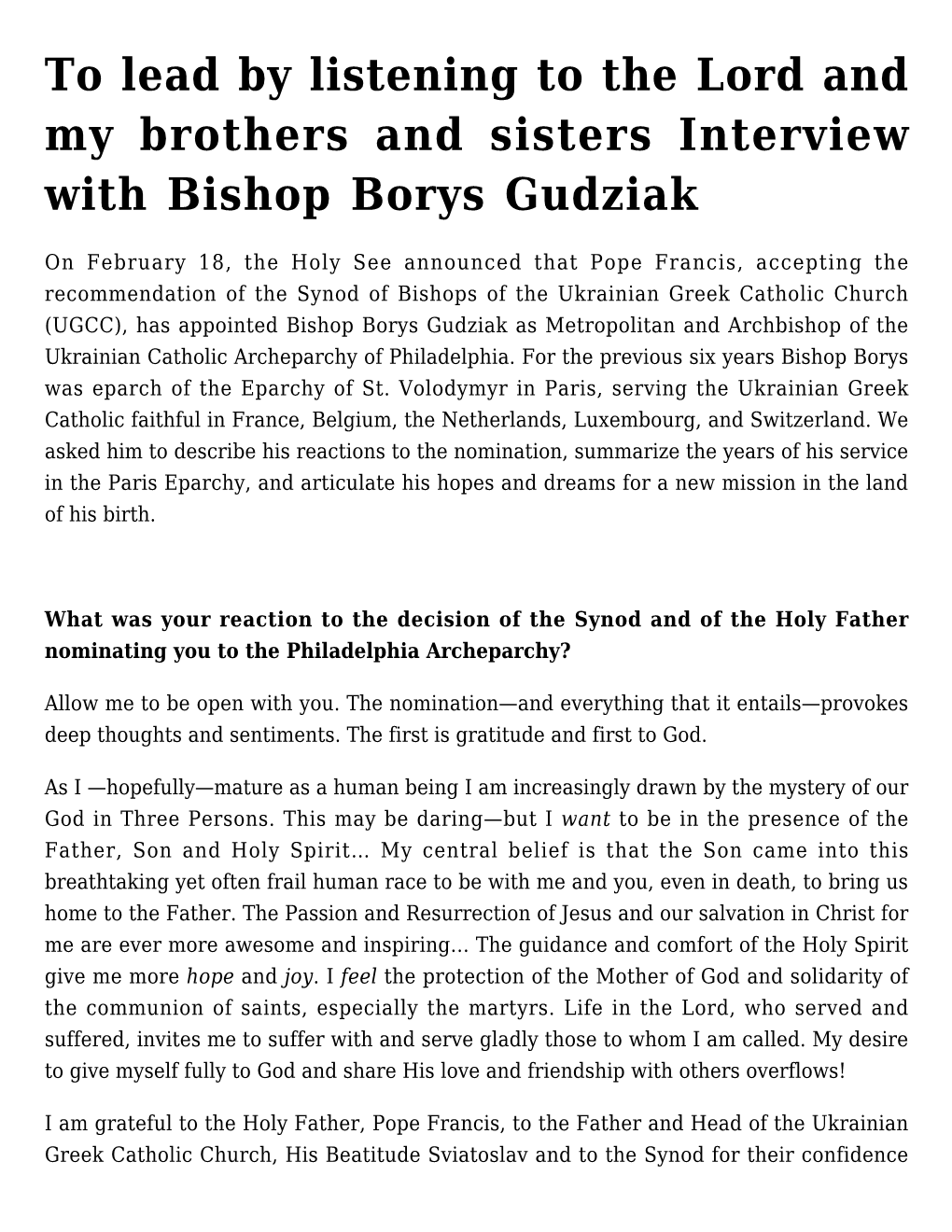 To Lead by Listening to the Lord and My Brothers and Sisters Interview with Bishop Borys Gudziak