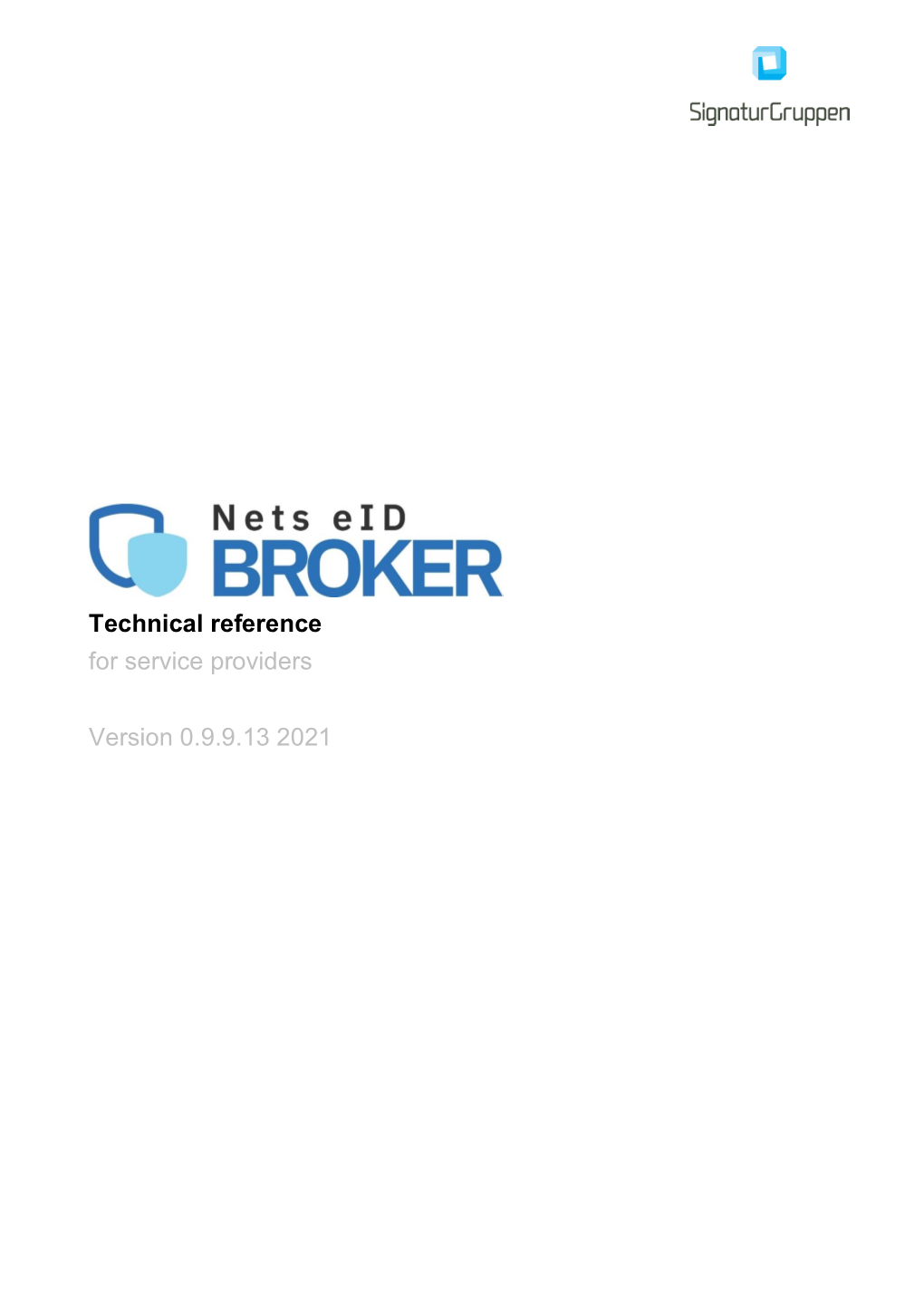 Technical Reference for Service Providers Version 0.9.9.13 2021