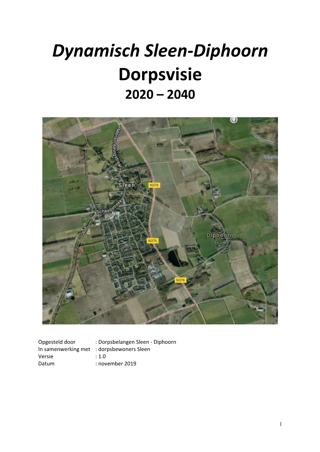 Dynamisch Sleen-Diphoorn Dorpsvisie 2020 – 2040