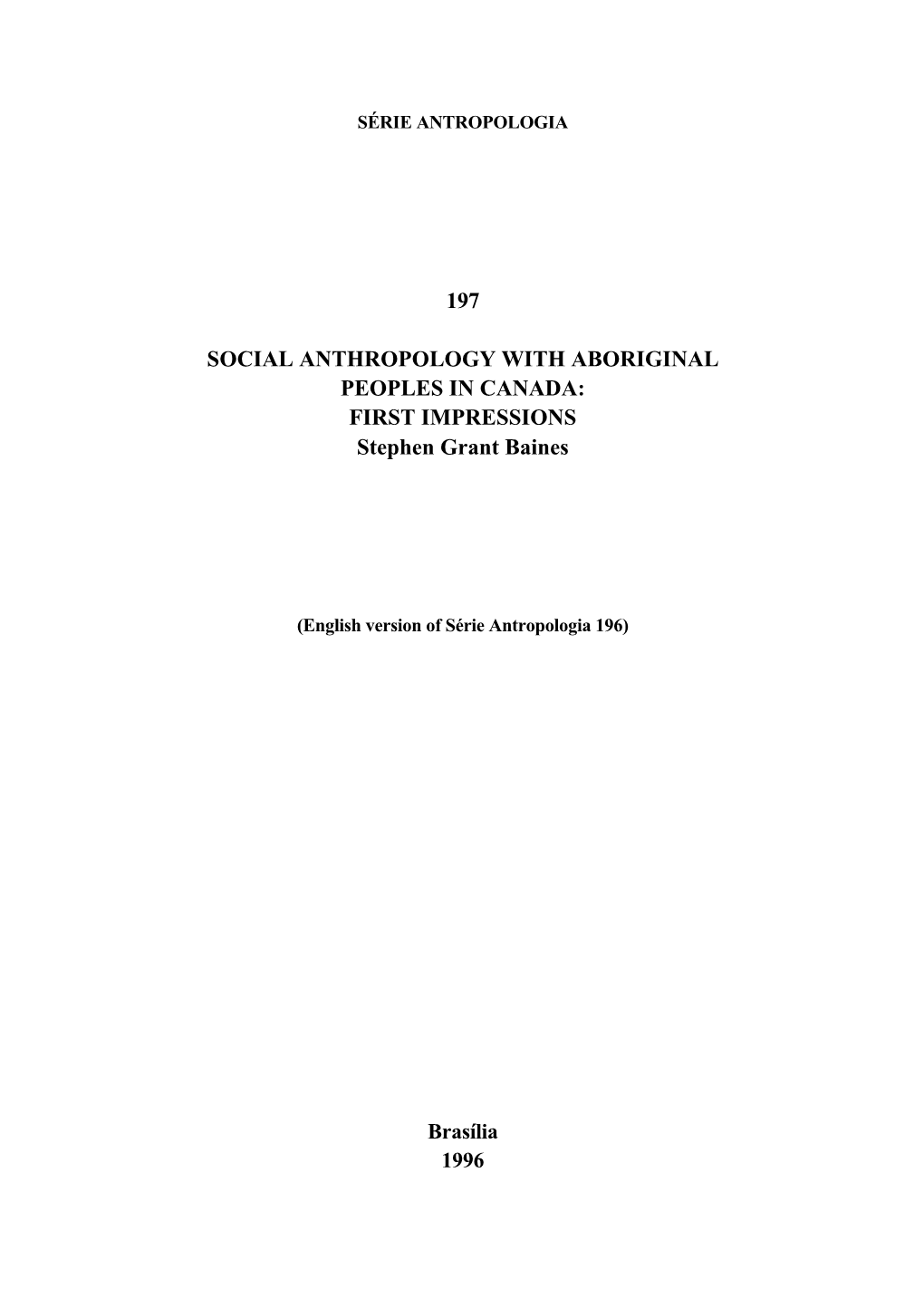 197 Social Anthropology with Aboriginal Peoples In