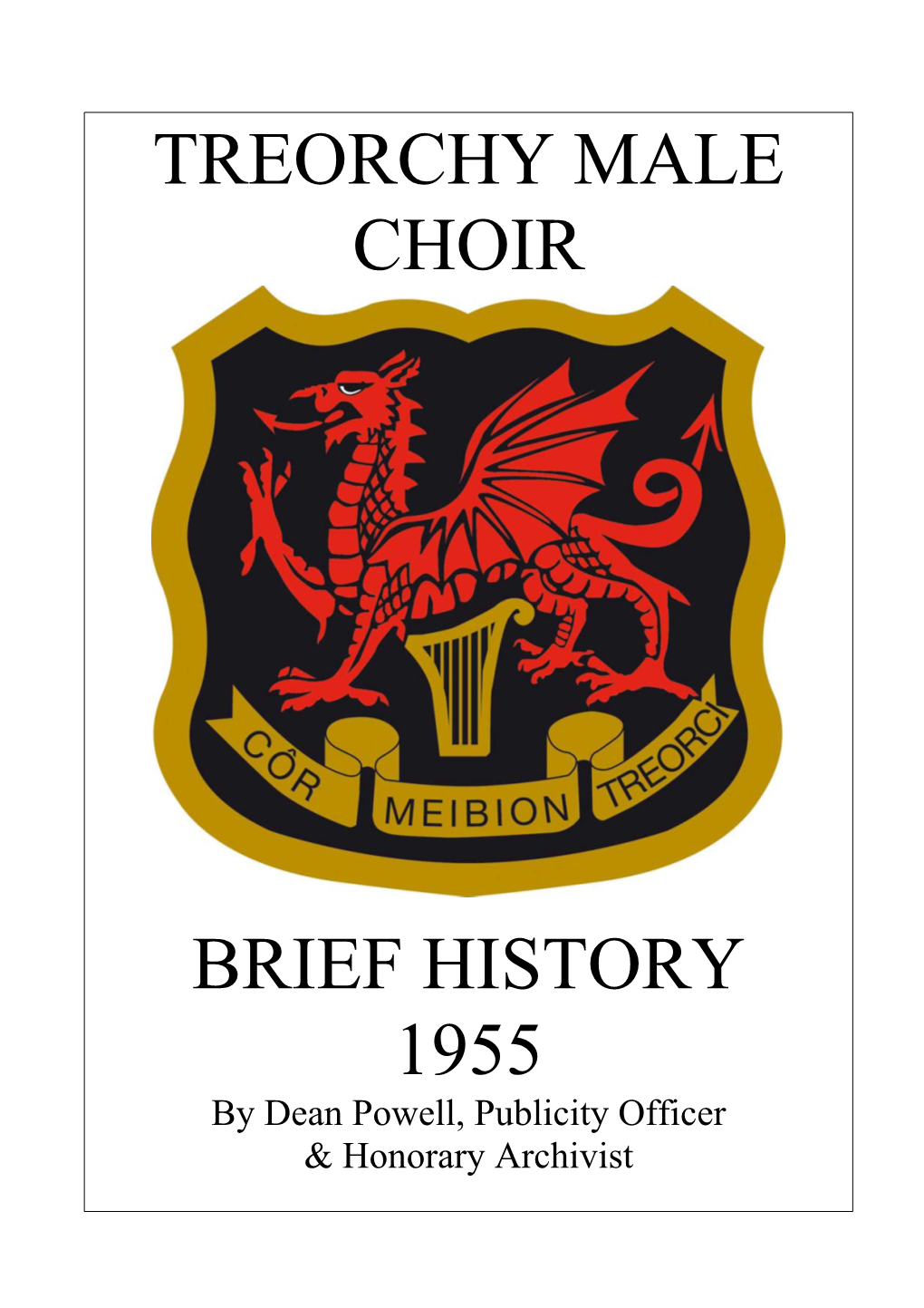 Treorchy Male Choir Brief History 1955