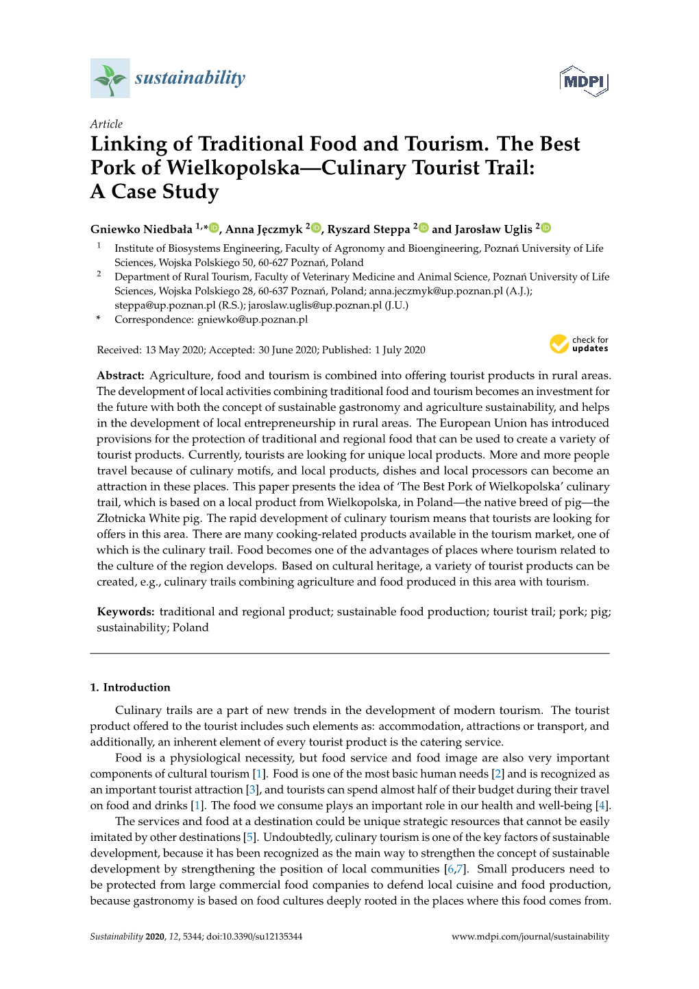 Linking of Traditional Food and Tourism. the Best Pork of Wielkopolska—Culinary Tourist Trail: a Case Study