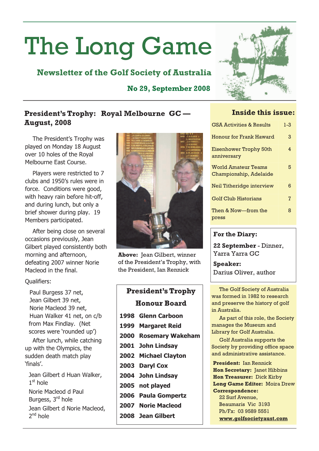 The Long Game Newsletter of the Golf Society of Australia