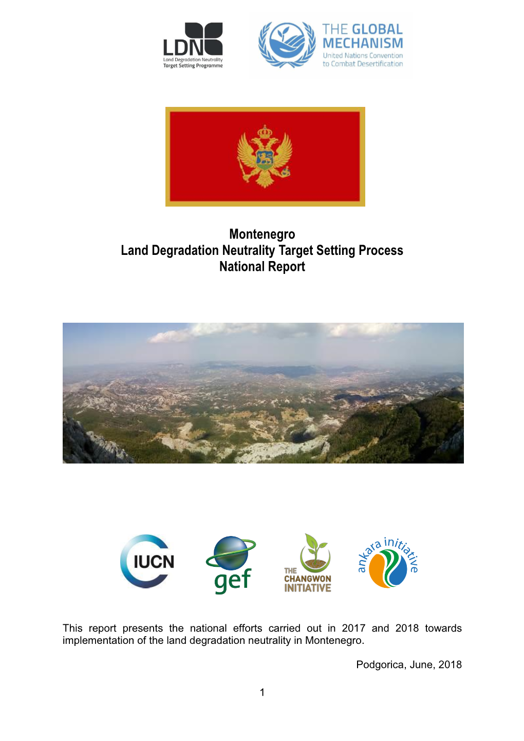 Montenegro Land Degradation Neutrality Target Setting Process National Report