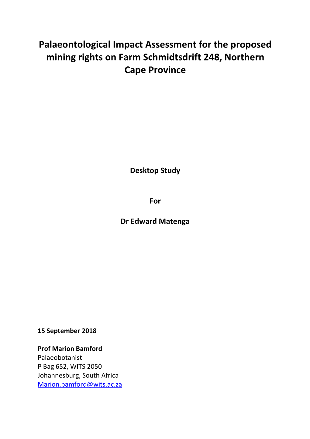 Palaeontological Impact Assessment for the Proposed Mining Rights on Farm Schmidtsdrift 248, Northern Cape Province