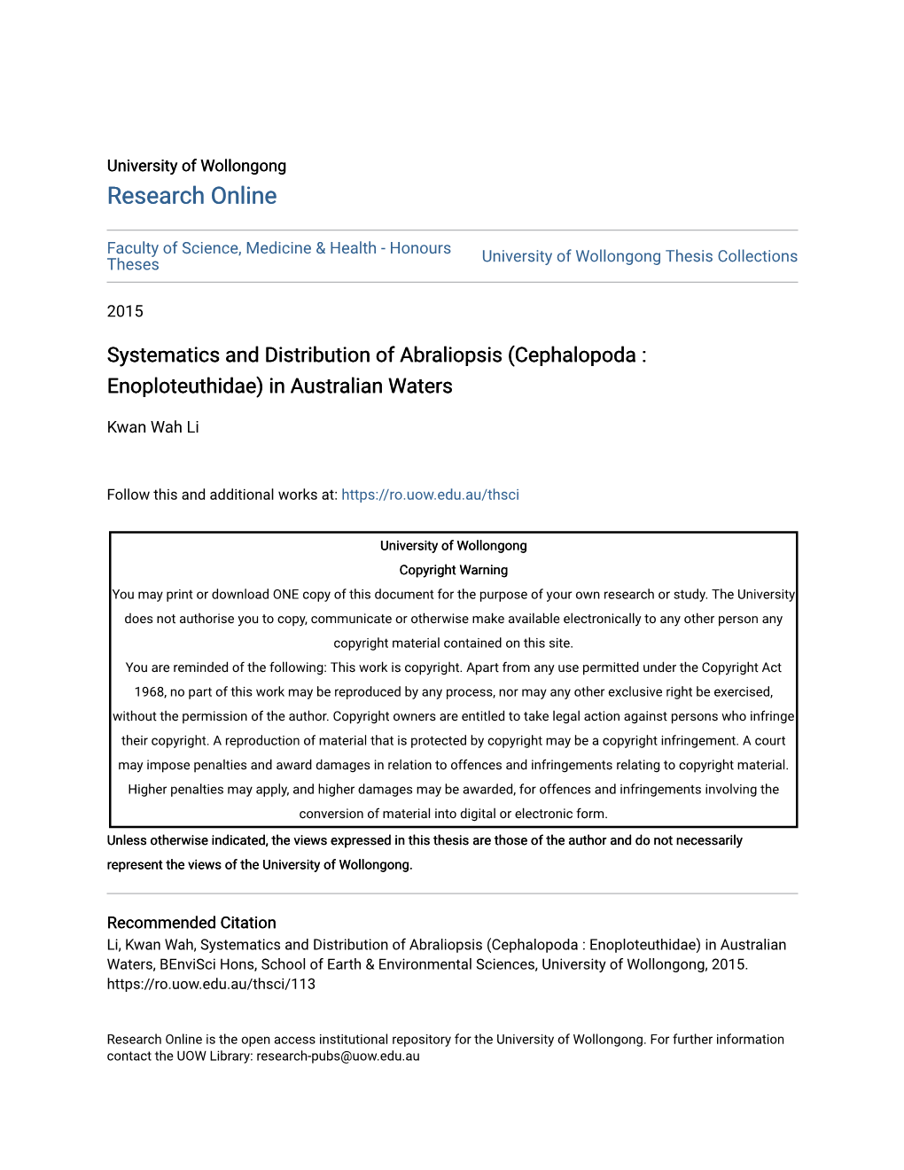 Systematics and Distribution of Abraliopsis (Cephalopoda : Enoploteuthidae) in Australian Waters