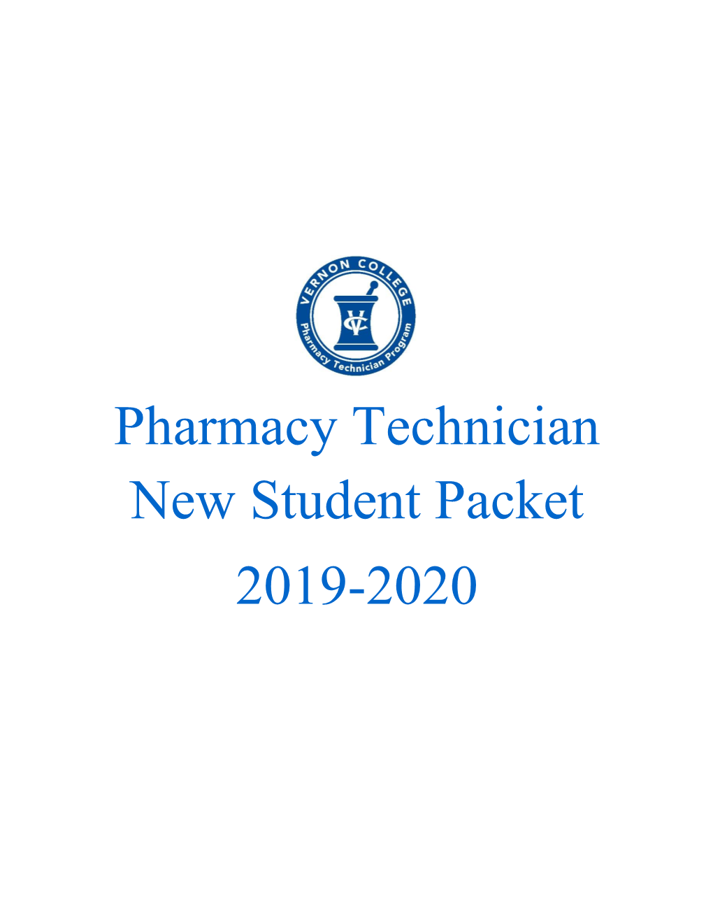 Pharmacy Technician New Student Packet 2019-2020