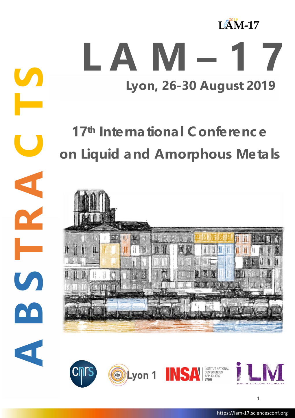 Welcome to the 17Th International Conference on Liquid and Amorphous Metals!