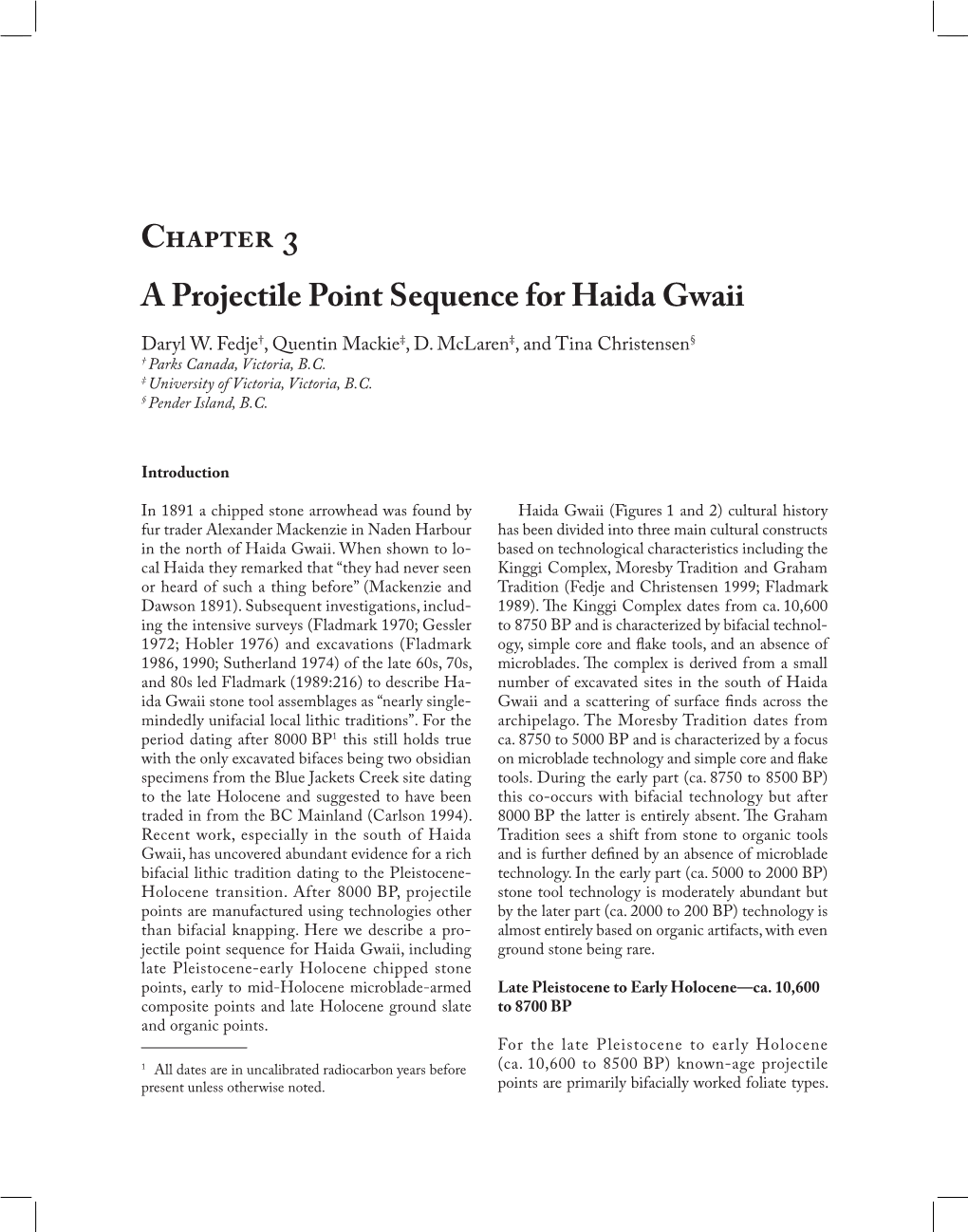 Chapter 3 a Projectile Point Sequence for Haida Gwaii