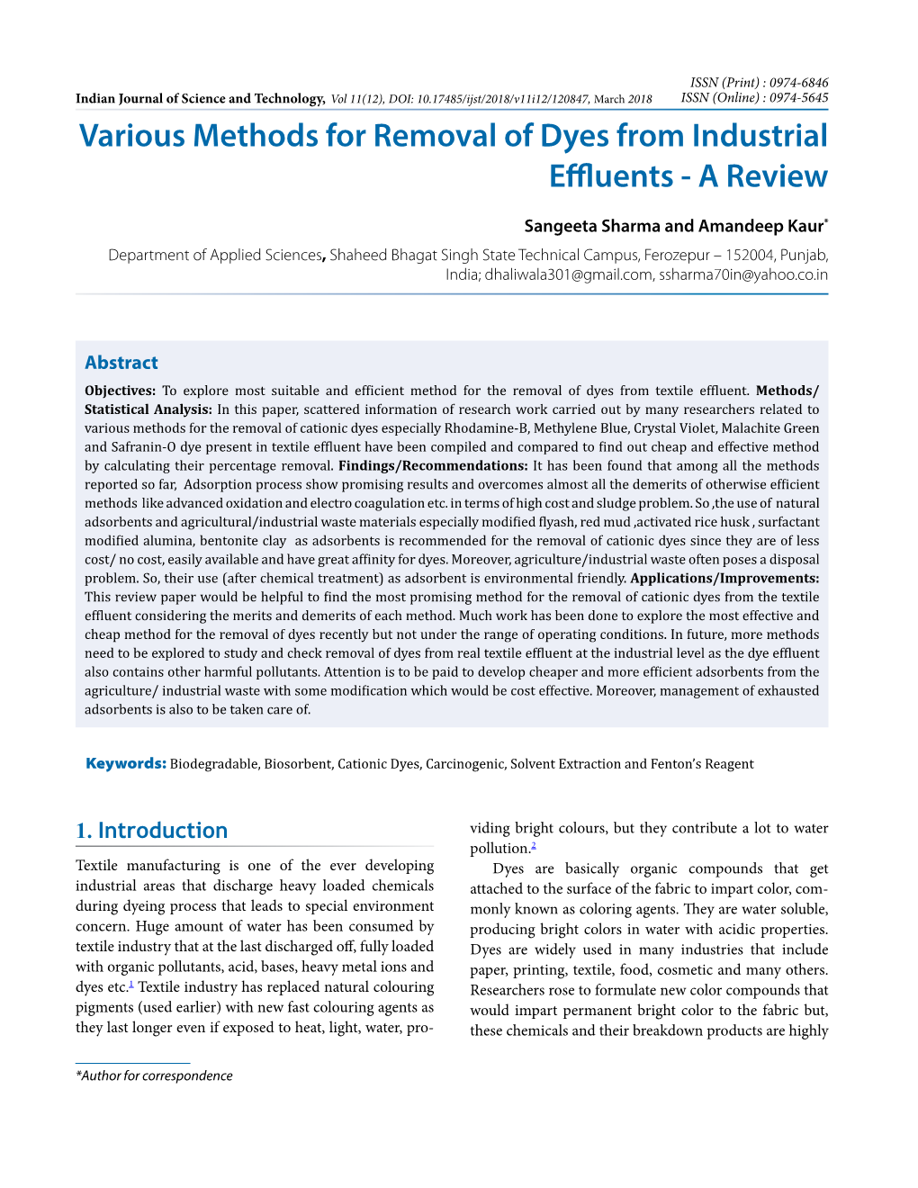 Various Methods for Removal of Dyes from Industrial Effluents - a Review