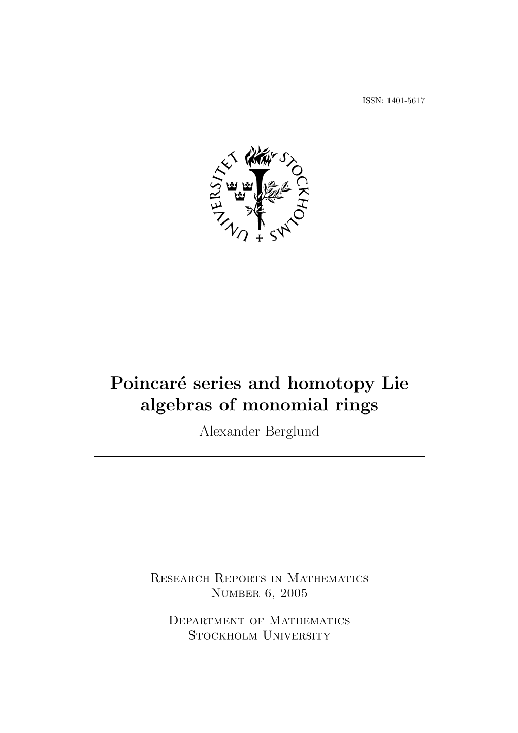 Poincaré Series and Homotopy Lie Algebras of Monomial Rings