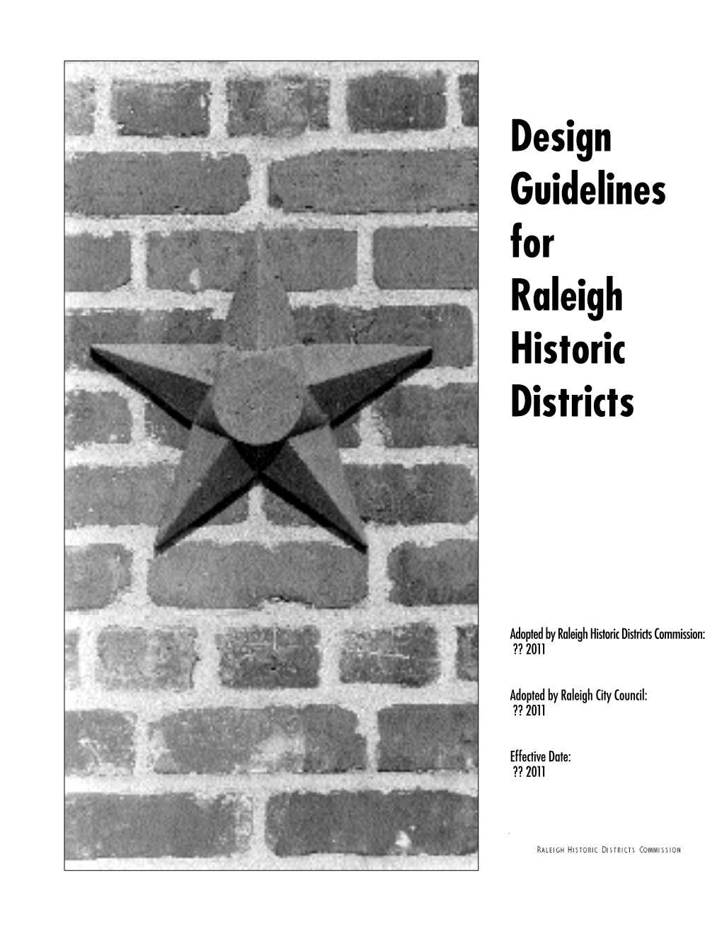 Design Guidelines for Raleigh Historic Districts