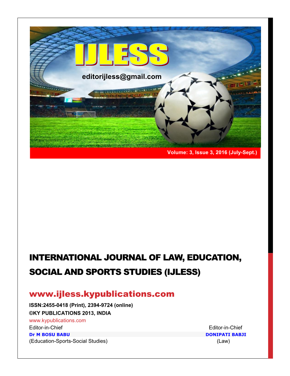 International Journal of Law, Education, Social and Sports Studies (Ijless)