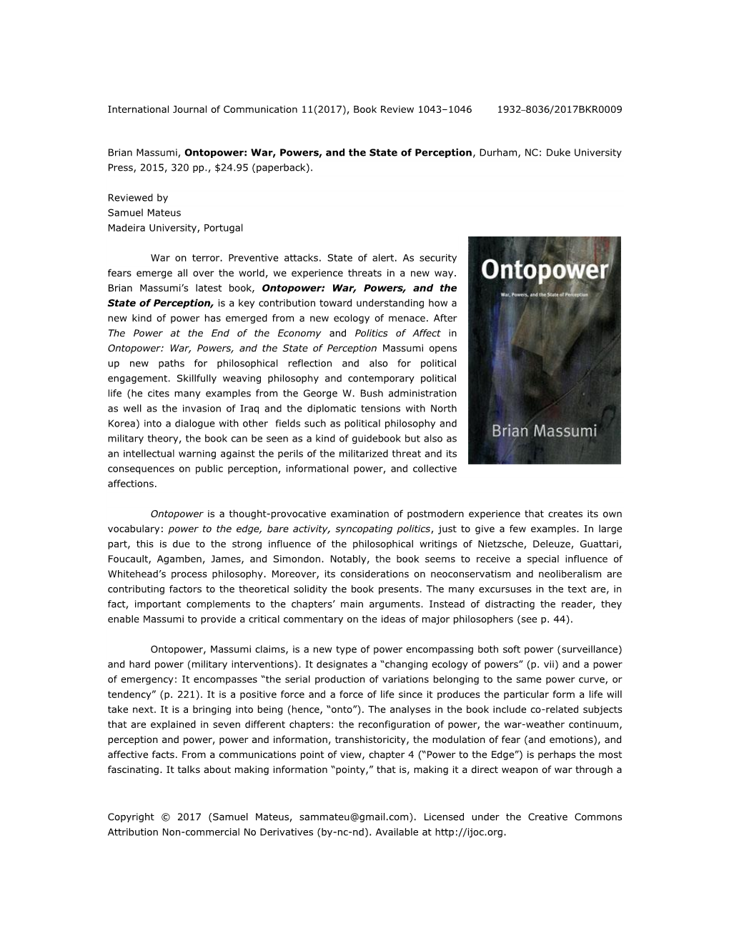 Brian Massumi, Ontopower: War, Powers, and the State of Perception, Durham, NC: Duke University Press, 2015, 320 Pp., $24.95 (Paperback)