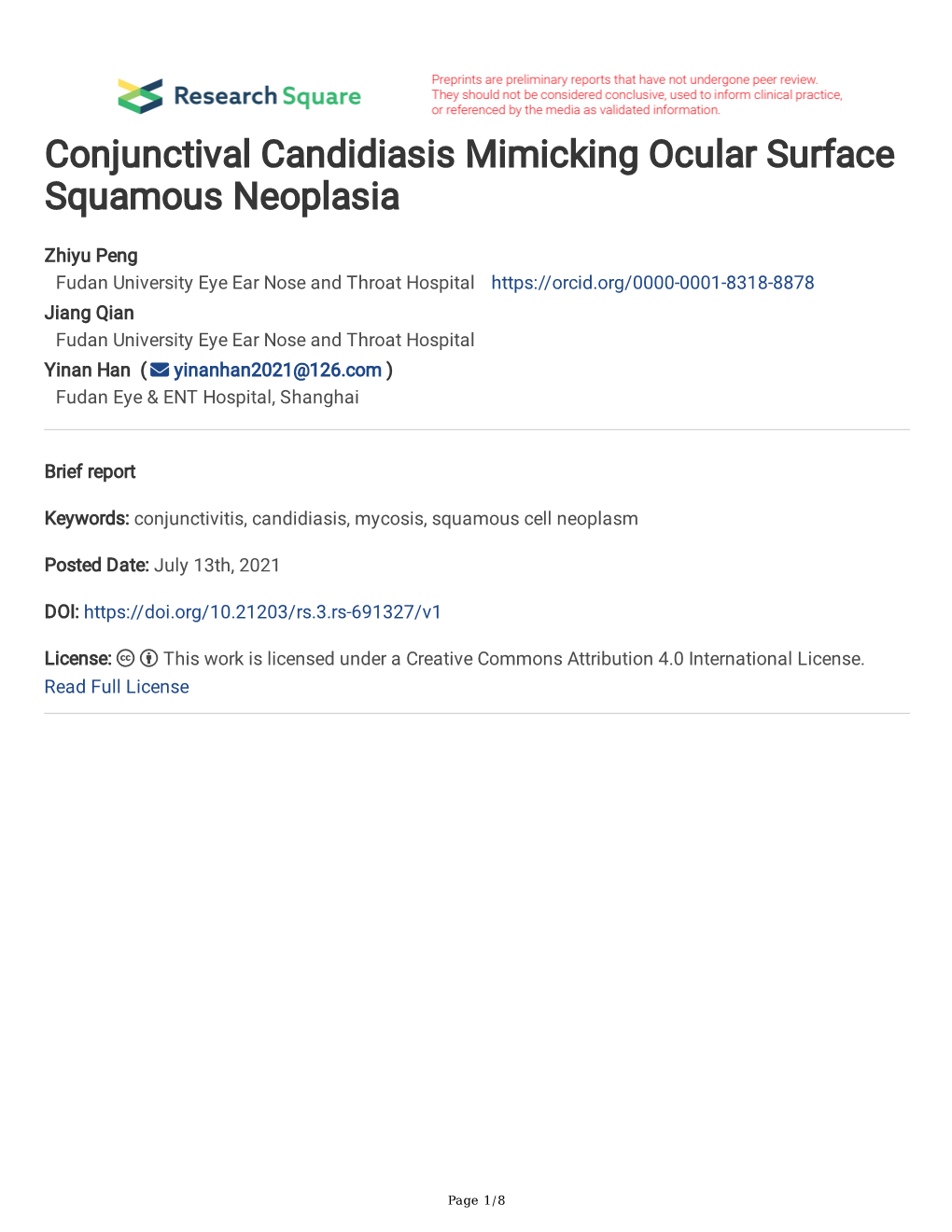 Conjunctival Candidiasis Mimicking Ocular Surface Squamous Neoplasia