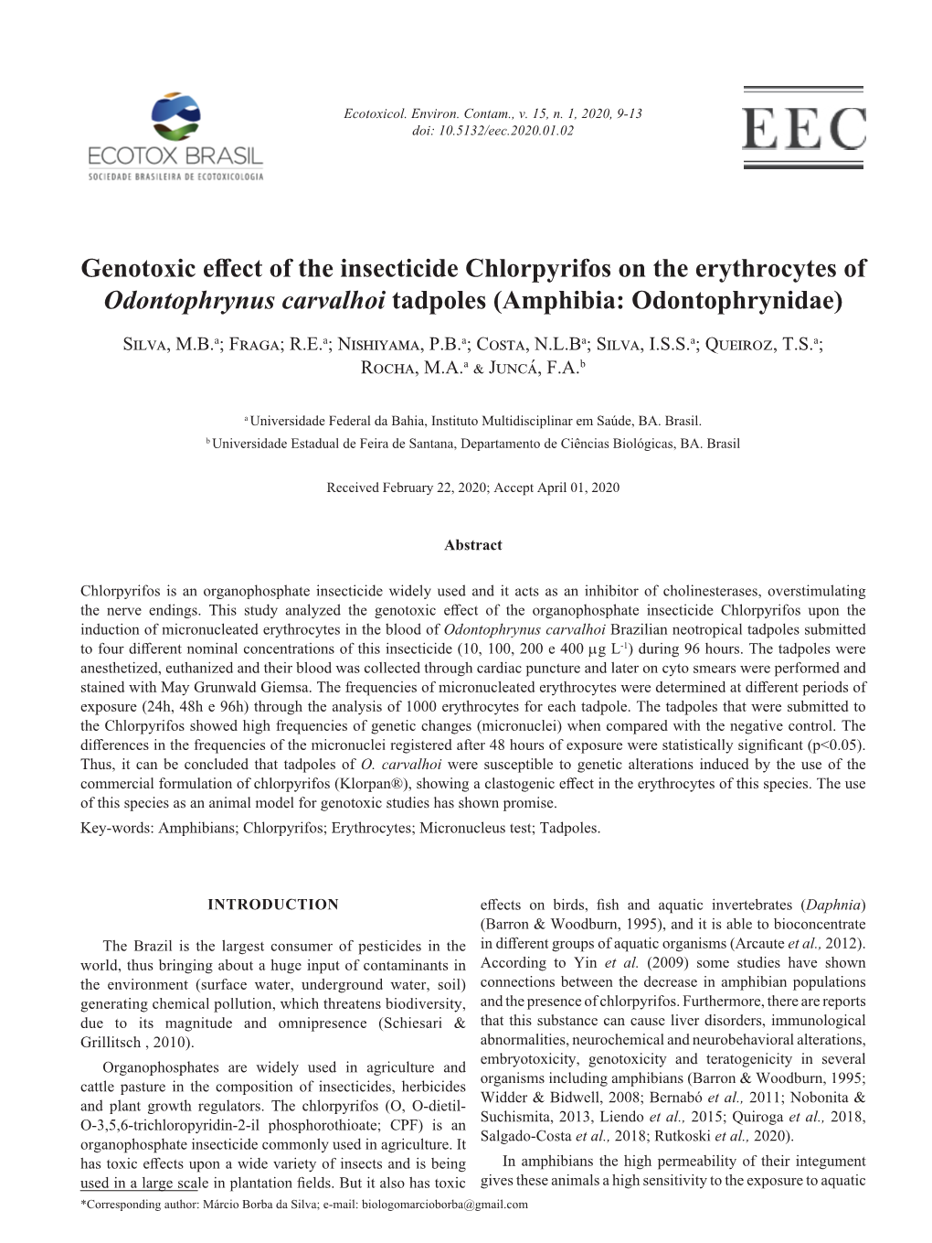 Genotoxic Effect of the Insecticide Chlorpyrifos on the Erythrocytes of Odontophrynus Carvalhoi Tadpoles (Amphibia: Odontophrynidae)