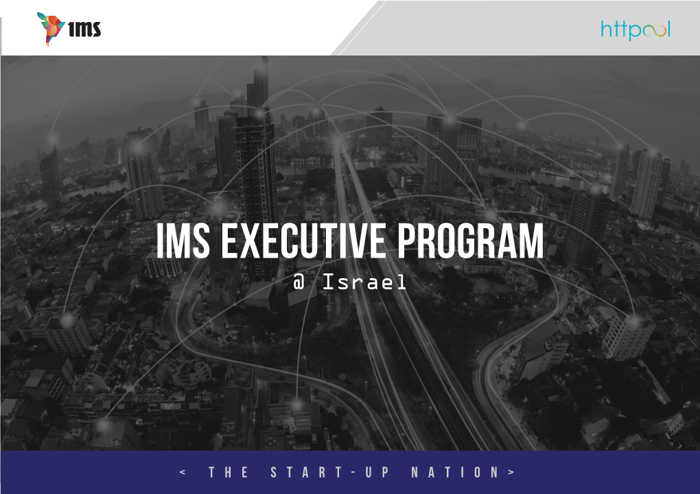 IMS EXECUTIVE PROGRAM @ Israel