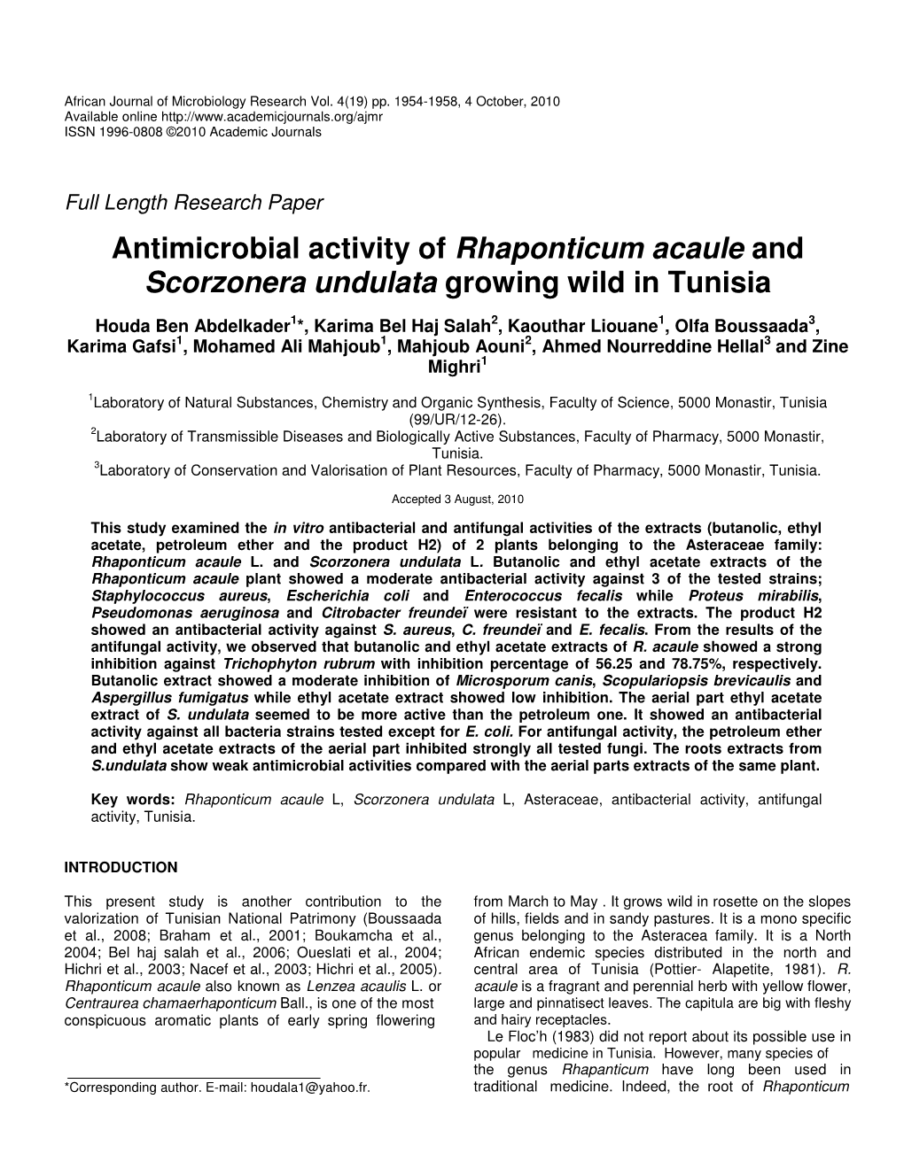 Antimicrobial Activity of Rhaponticum Acaule and Scorzonera Undulata Growing Wild in Tunisia