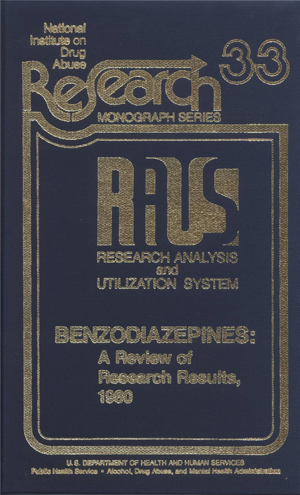 Benzodiazepines: a Review of Research Results, 1980